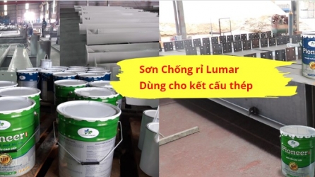 SƠN CHỐNG RỈ - SƠN MÀU SƠN PHỦ LUMAR PAINT 
